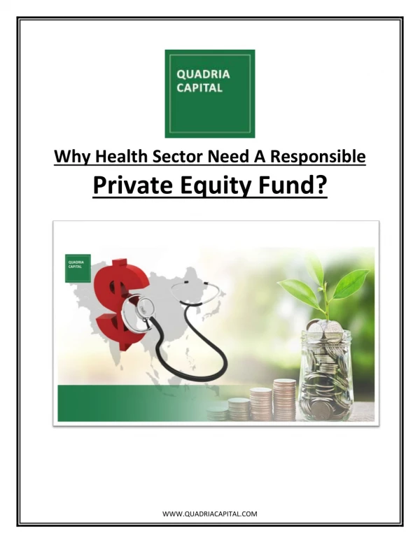 Why Health Sector Need A Responsible Private Equity Fund?