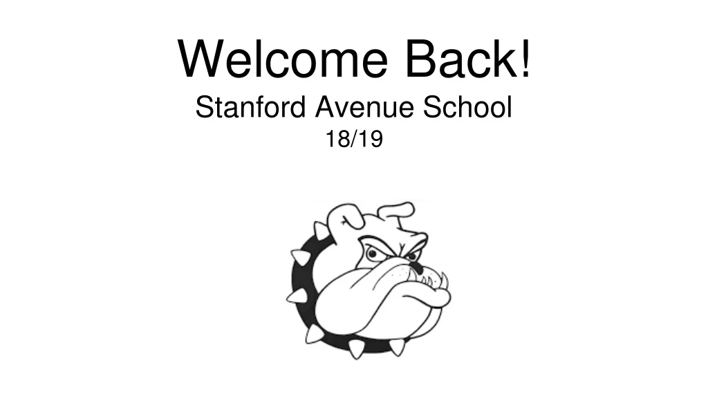 welcome back stanford avenue school 18 19