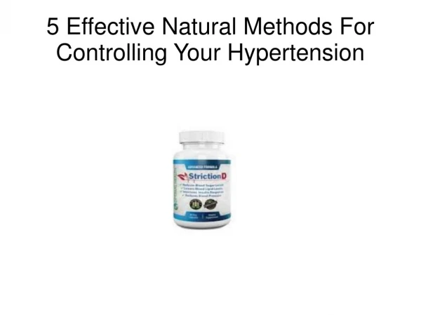 5 Effective Natural Methods For Controlling Your Hypertension