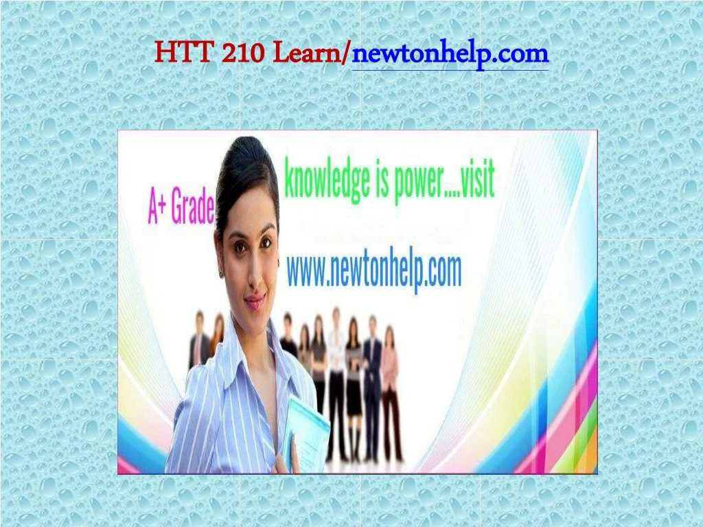 htt 210 learn newtonhelp com