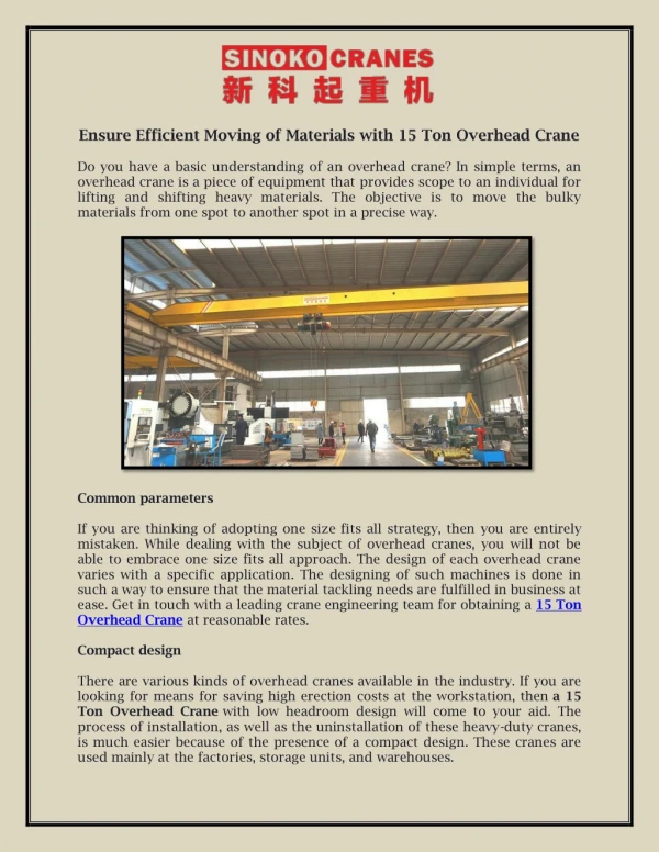 Ensure Efficient Moving of Materials with 15 Ton Overhead Crane