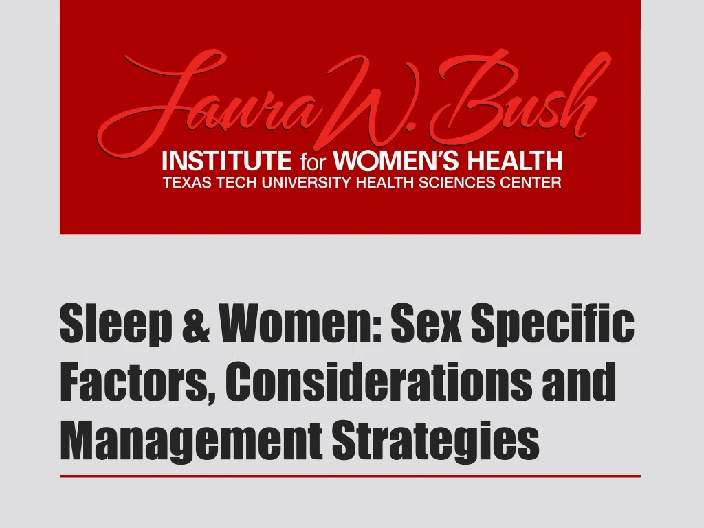 sleep women sex specific factors considerations and management strategies