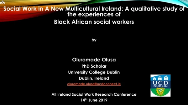 Social Work in A New Multicultural Ireland: A qualitative study of the experiences of