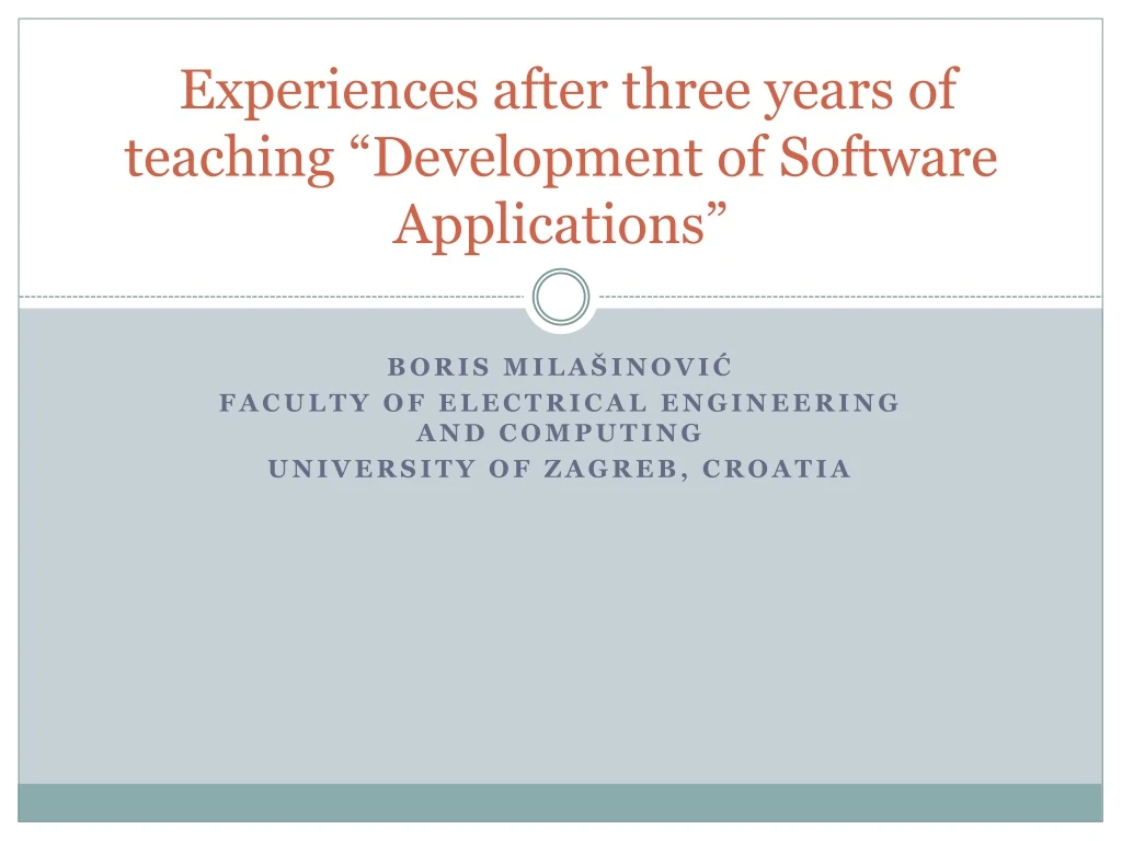 experiences after three years of teaching development of software applications