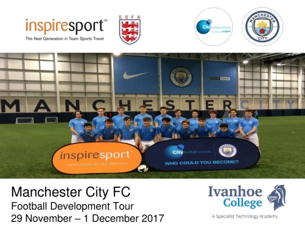 Manchester City FC Football Development Tour 29 November – 1 December 2017