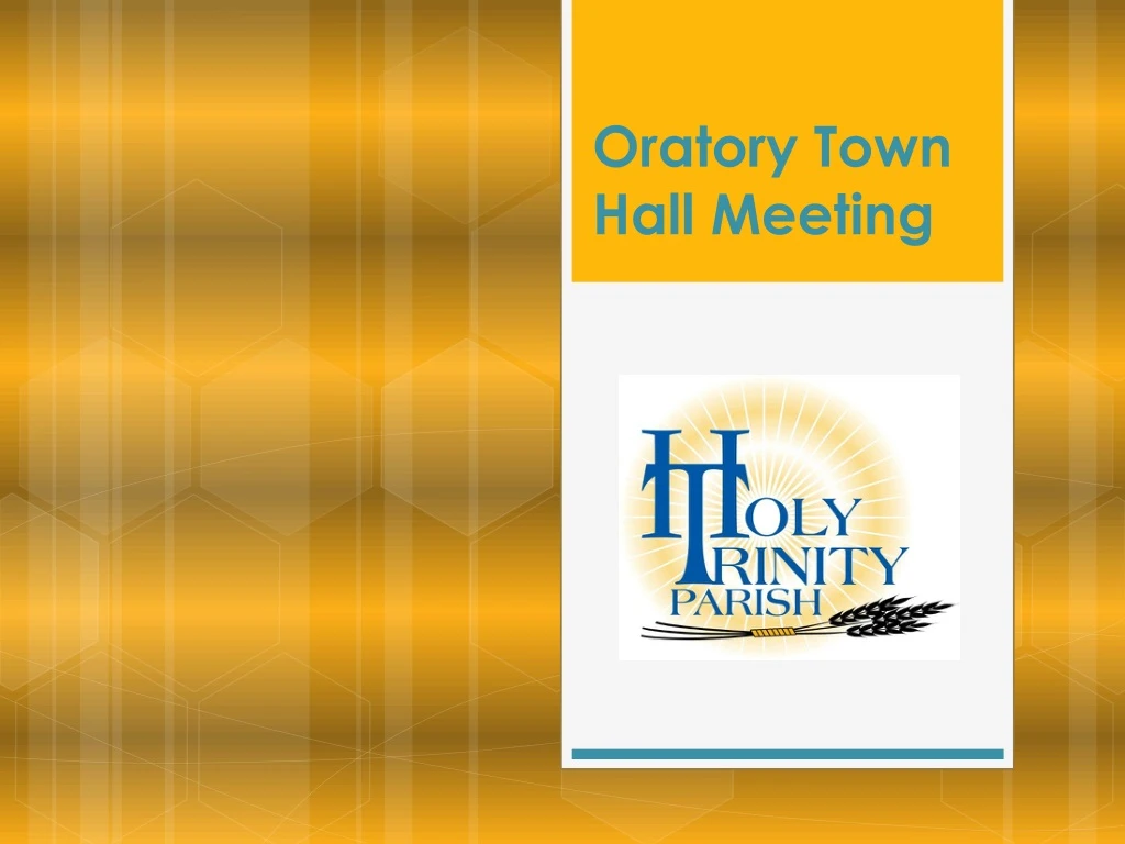 oratory town hall meeting