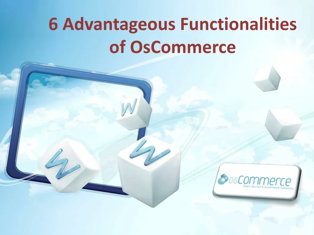 6 advantageous functionalities of o scommerce