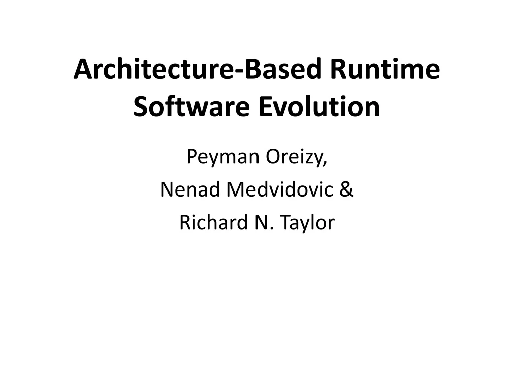 architecture based runtime software evolution