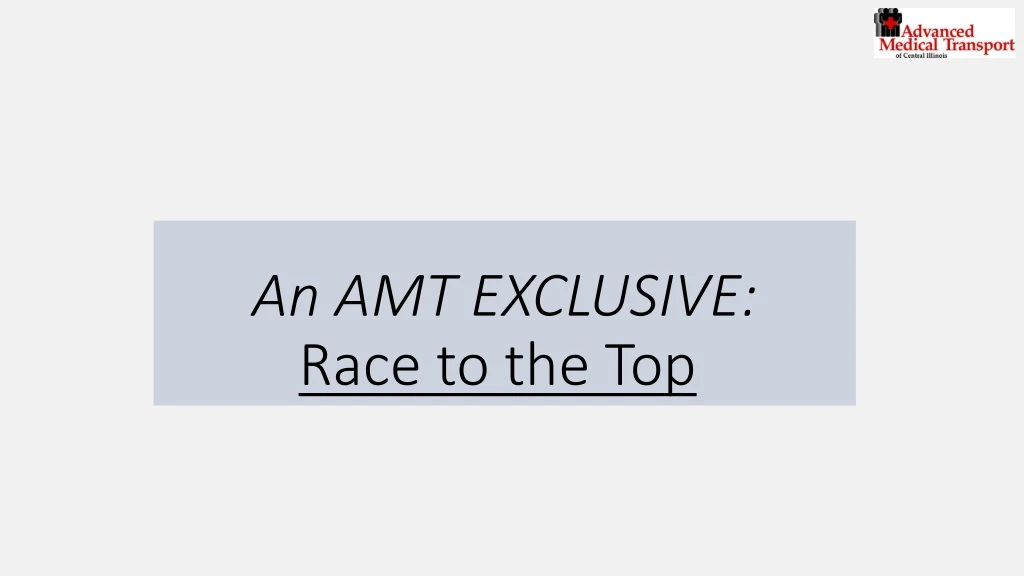 an amt exclusive race to the top