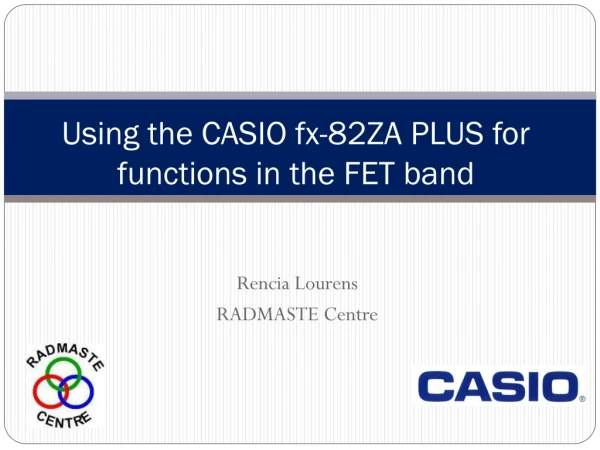 Using the CASIO fx-82ZA PLUS for functions in the FET band
