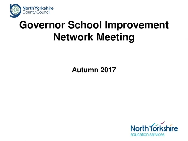 Governor School Improvement Network Meeting