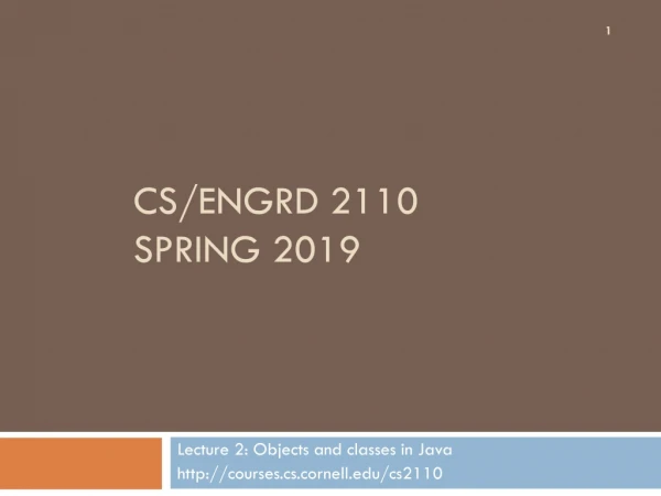 CS/ENGRD 2110 Spring 2019