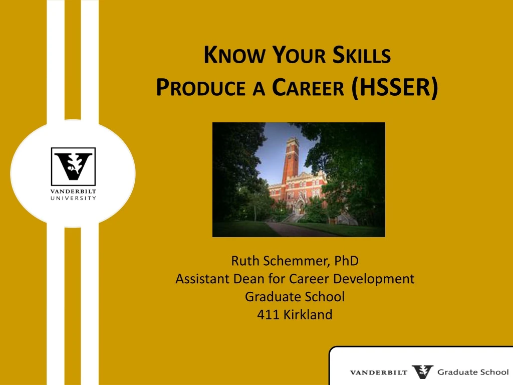 know your skills produce a career hsser