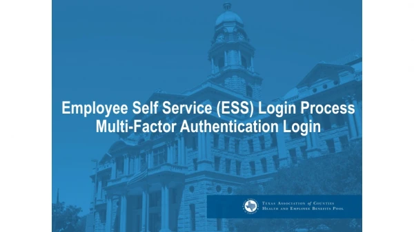 Employee Self Service (ESS) Login Process Multi-Factor Authentication Login