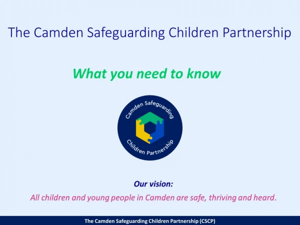 The Camden Safeguarding Children Partnership