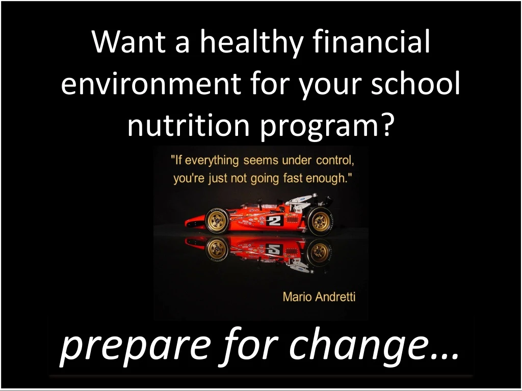 want a healthy financial environment for your