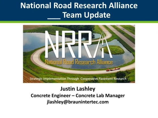 National Road Research Alliance ___ Team Update