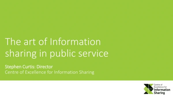 Stephen Curtis: Director Centre of Excellence for Information Sharing