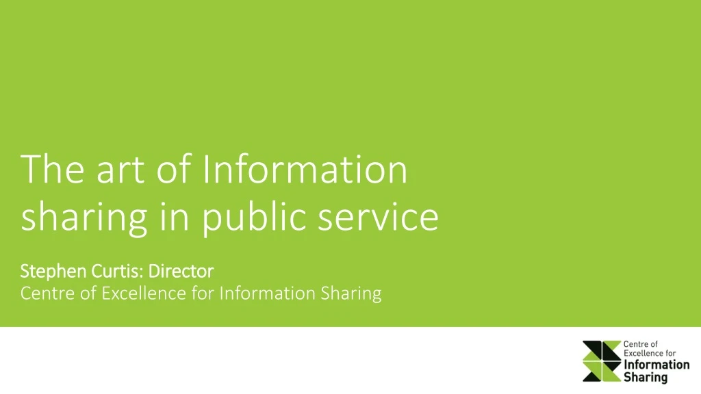 the art of information sharing in public service