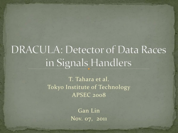DRACULA: Detector of Data Races in Signals Handlers