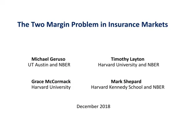 The Two Margin Problem in Insurance Markets