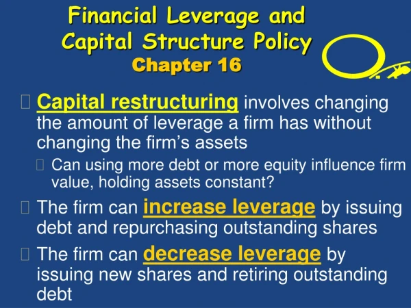 Financial Leverage and Capital Structure Policy Chapter 16