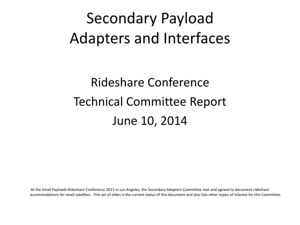 Secondary Payload Adapters and Interfaces