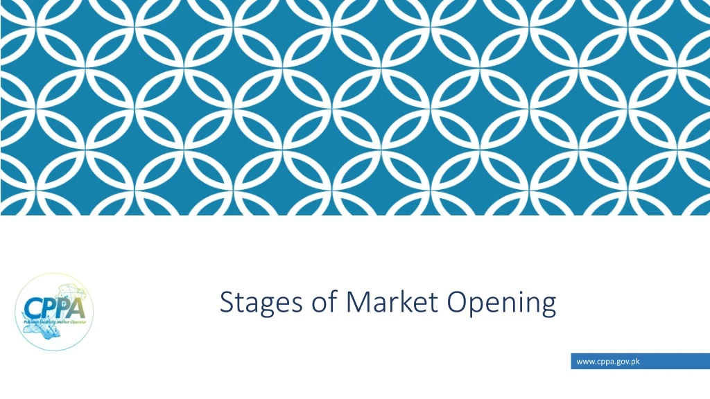 stages of market opening