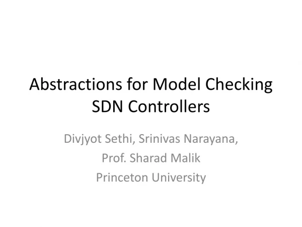 Abstractions for Model Checking SDN Controllers