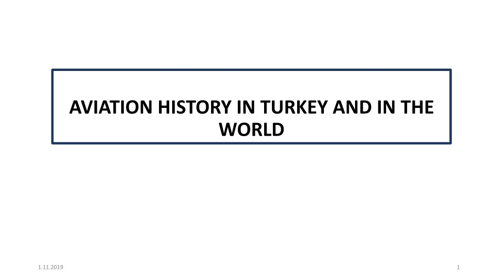 aviation history in turkey and in the world