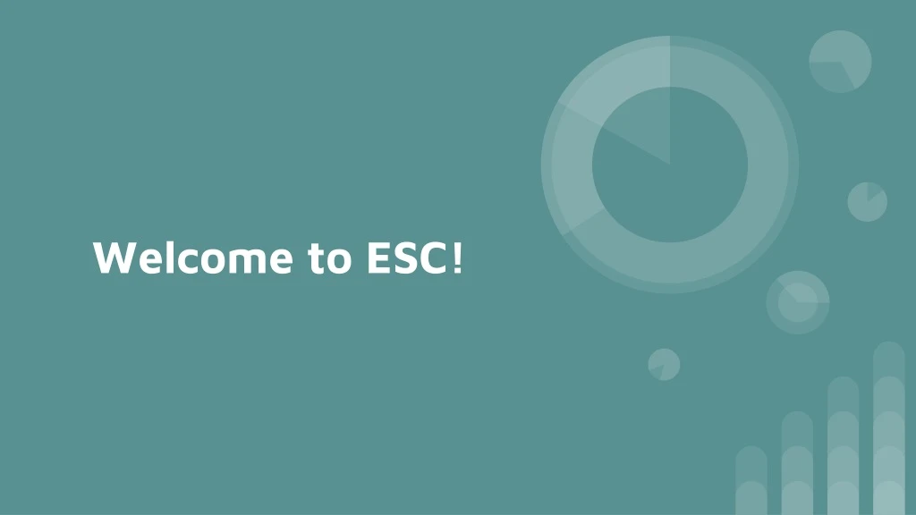 welcome to esc