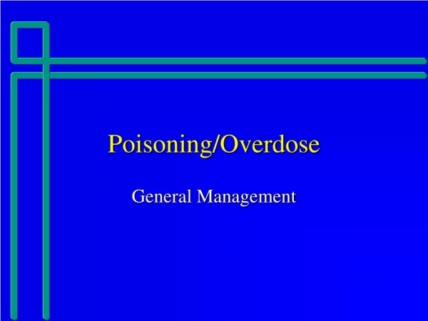 Poisoning/Overdose