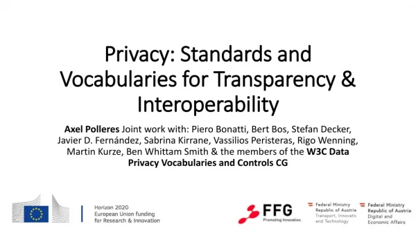 Privacy: Standards and Vocabularies for Transparency &amp; Interoperability
