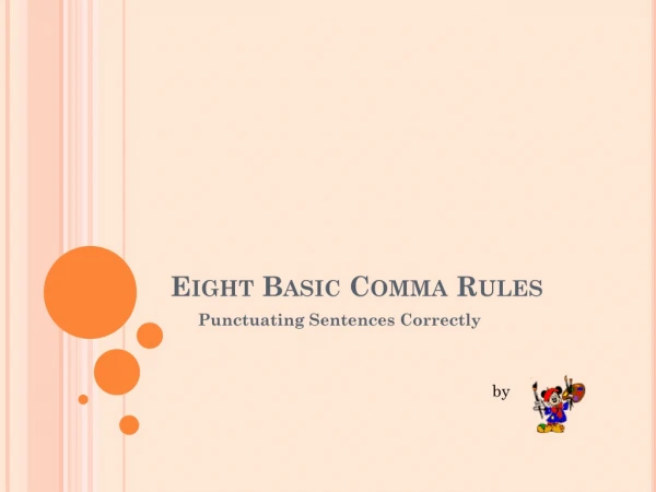 Eight Basic Comma Rules