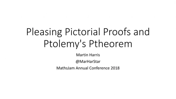 Pleasing Pictorial Proofs and Ptolemy's Ptheorem