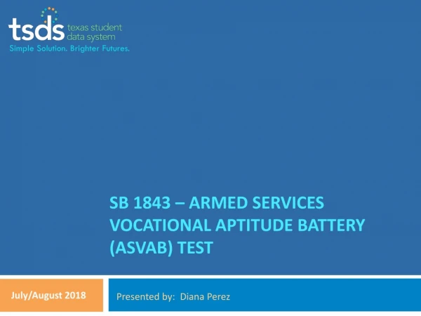 SB 1843 – Armed services vocational aptitude battery (Asvab) test