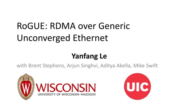 RoGUE : RDMA over Generic Unconverged Ethernet