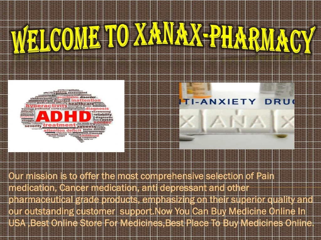 welcome to xanax pharmacy