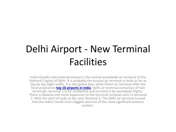 Delhi Airport - New Terminal Facilities