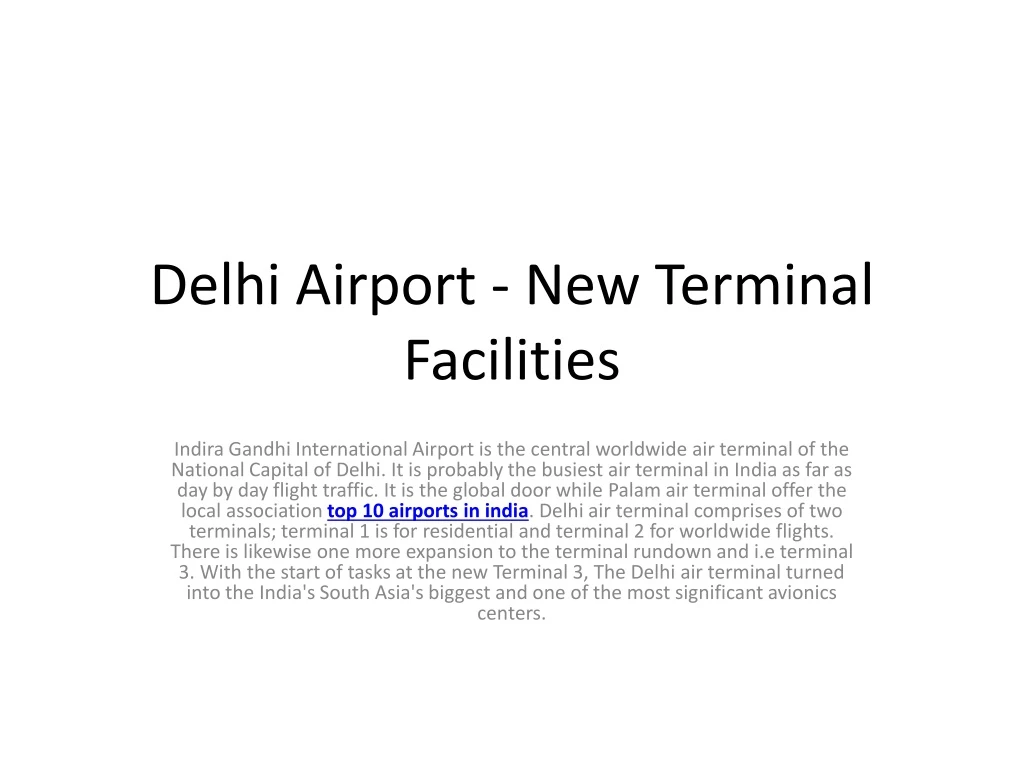 delhi airport new terminal facilities