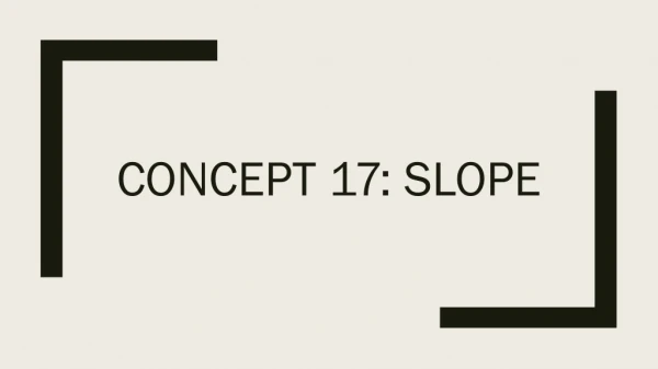 Concept 17: Slope