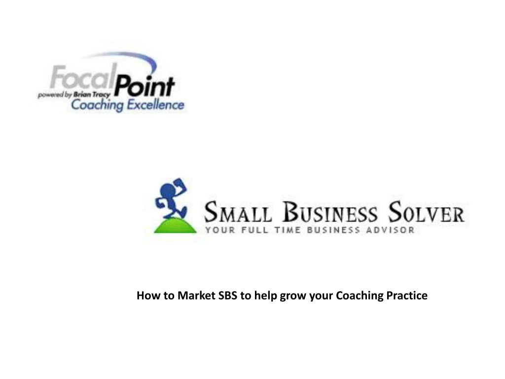 how to market sbs to help grow your coaching