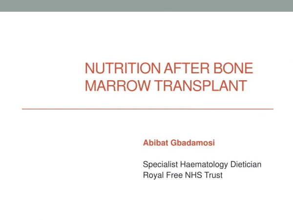 Nutrition After Bone Marrow Transplant