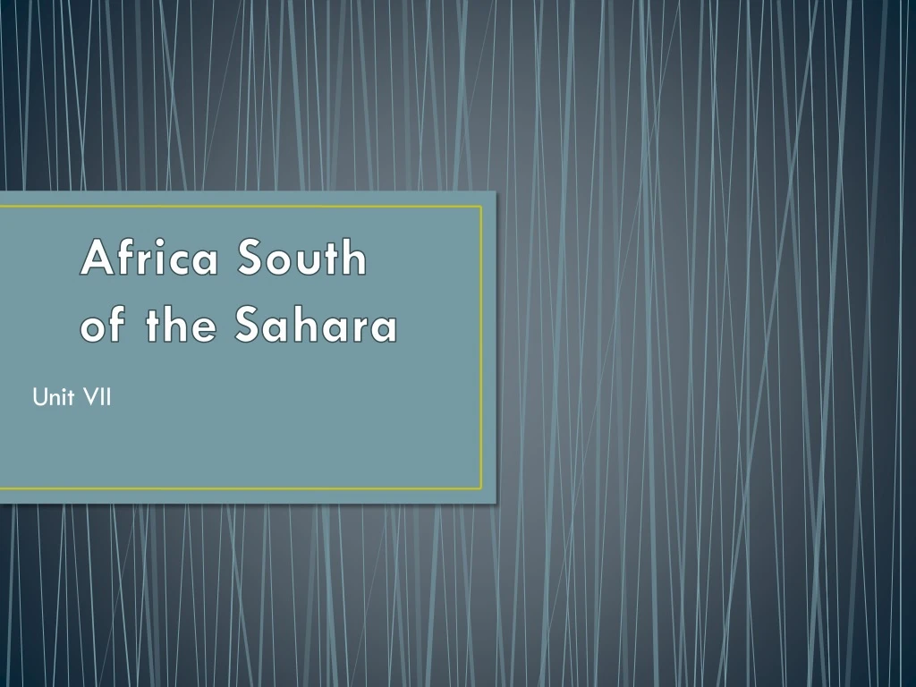 africa south of the sahara