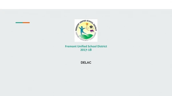 Fremont Unified School District 201 7 -1 8