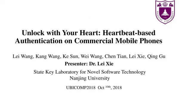 Unlock with Your Heart: Heartbeat-based Authentication on Commercial Mobile Phones