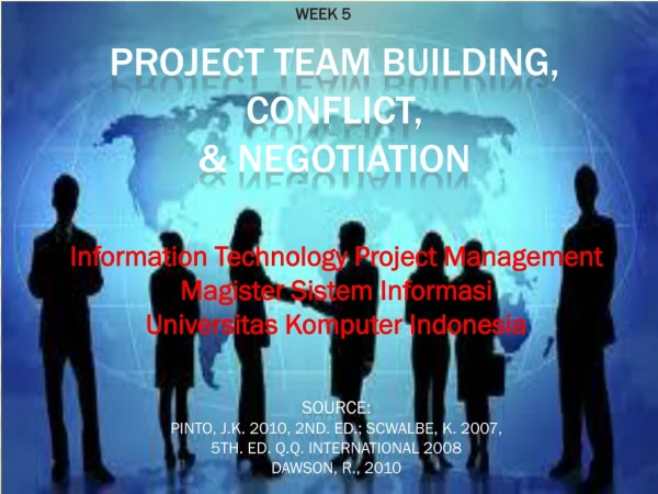 Project team building, conflict, &amp; negotiation
