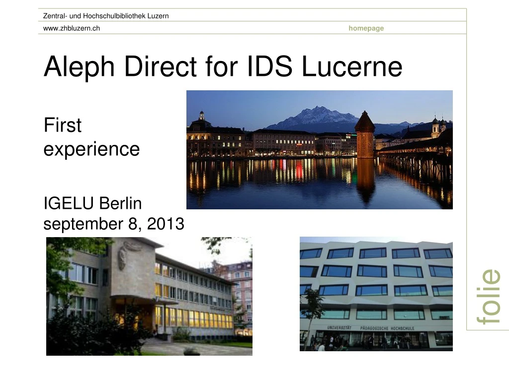 aleph direct for ids lucerne