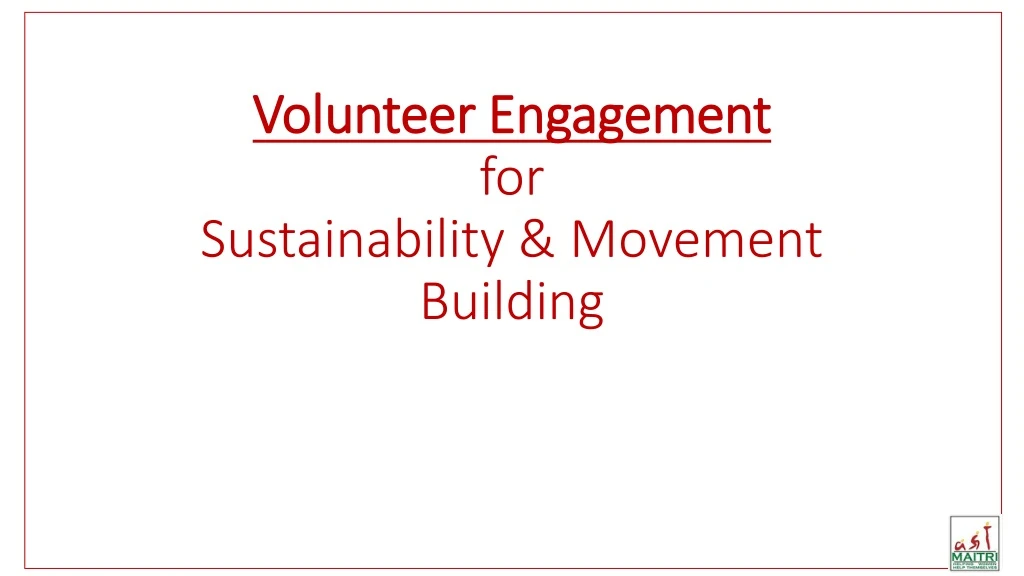 volunteer engagement for sustainability movement building