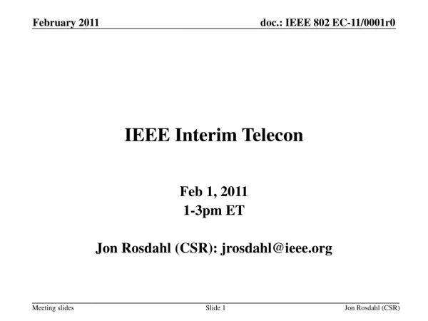 IEEE Interim Telecon